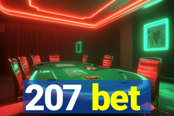 207 bet